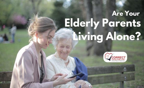 Are Your Elderly Parents Living Alone featured image