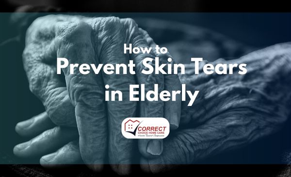 how to Prevent Skin Tears in Elderly featured image
